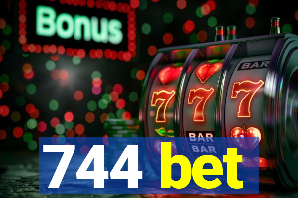 744 bet